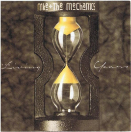 Mike (RUTHERFORD) + The Mechanics – The Living Years
