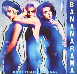 Bananarama – More Than Physical (1986)
