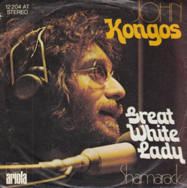 John Kongos – Great White Lady (1972)