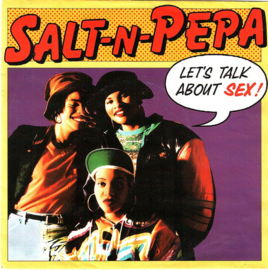 Salt-N-Pepa – Let's Talk About Sex! (1991)