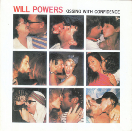 Will Powers – Kissing With Confidence (1987)