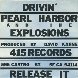 Pearl Harbor And The Explosions ‎– Drivin' (1979)