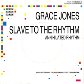 Grace Jones – Slave To The Rhythm (1985)