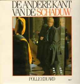 Polle Eduard – De Andere Kant Van De Schaduw (1987) (SKY TELSTAR)