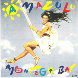 Amazulu – Montego Bay (1986)