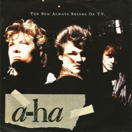 A-HA – The Sun Always Shines On T.V. (1985)
