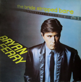 Bryan Ferry – The Bride Stripped Bare (1978)