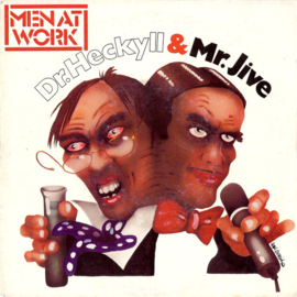 Men At Work – Dr. Heckyll & Mr. Jive (1983)