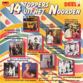 14 Toppers Uit Het Noorden Deel 2 (oa. SYLVIA & THEMUSIC MEN) - Various (1981)