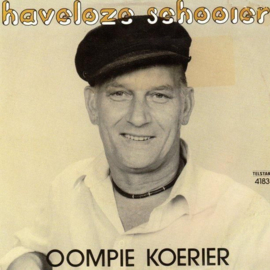 Oompie Koerier, & Tiana – Haveloze Schooier/Wij blijven altijd lief voor elkander (1984) (TELSTAR)