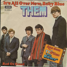 Them (VAN MORRISON) – It's All Over Now, Baby Blue (1973)