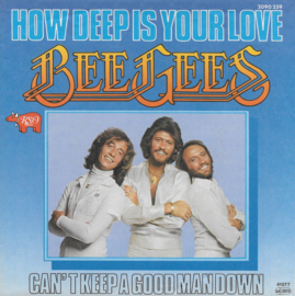 Bee Gees – How Deep Is Your Love (1977)