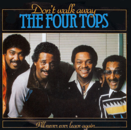The Four Tops* – Don't Walk Away (1981) (FUNK SOUL)
