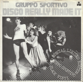 Gruppo Sportivo – Disco Really Made It (1979)