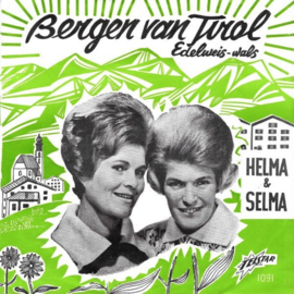 Helma & Selma – Bergen Van Tirol (1965) (TELSTAR)