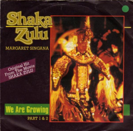 Margaret Singana – We Are Growing (Part 1 & 2) (1989) (Soundtrack "SHAKA ZULU")