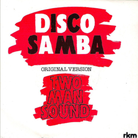 Two Man Sound – Disco Samba (1983)