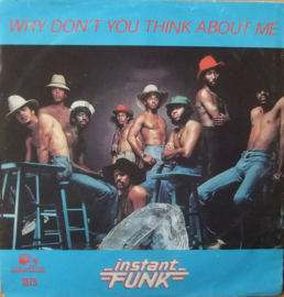 Instant Funk ‎– Why Don't You Think About Me (1982) (DISCO)