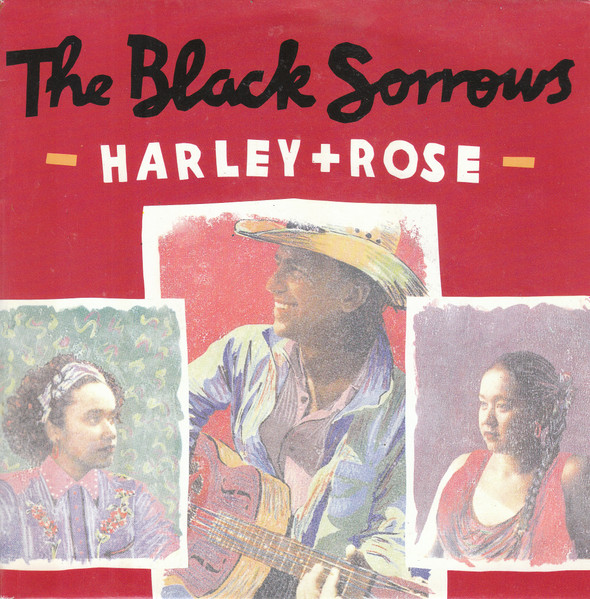 The Black Sorrows – Harley + Rose (1990) (FOLK ROCK)