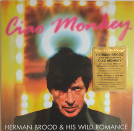 Herman Brood & His Wild Romance ‎– Ciao Monkey (2020) (COLOUR) (LIMITED-1.000)