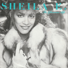 Sheila E. – The Glamorous Life (1984)