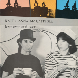 Kate & Anna McGarrigle – Love Over And Over (1982)