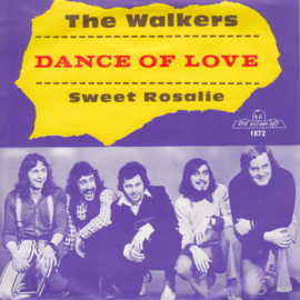 The Walkers – Dance Of Love (1973) (KILLROY/TELSTAR)