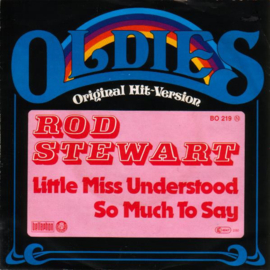 Rod Stewart – Little Miss Understood / So Much To Say (1980)