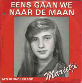 Marietje ‎– Eens Gaan We Naar De Maan (1983)
