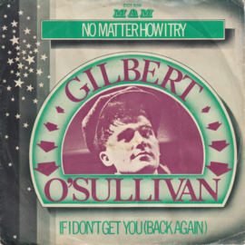Gilbert O'Sullivan – No Matter How I Try (1971)