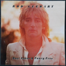 Rod Stewart – Foot Loose & Fancy Free (1977)