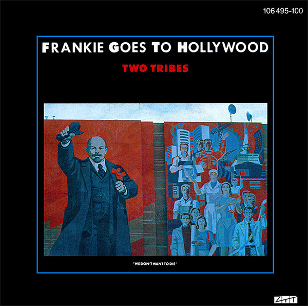Frankie Goes To Hollywood – Two Tribes (1984)