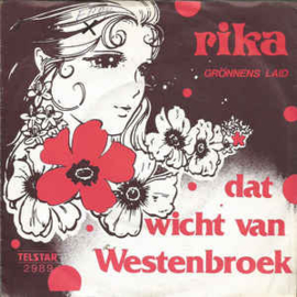 Rika (Norder) ‎– Dat Wicht Van Westenbroek (1980) (TELSTAR)