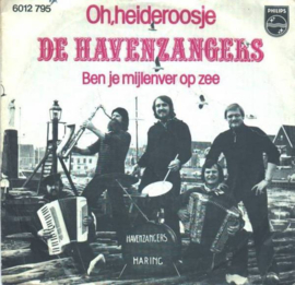 De Havenzangers – Oh Heideroosje (1978)
