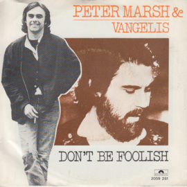 Vangelis & Peter Marsh – Don't Be Foolish (1980)