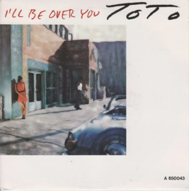 Toto – I'll Be Over You (1986)