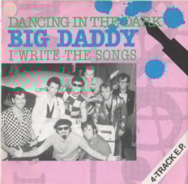 Big Daddy – Dancing In The Dark (1985) (BRUCE SPRINGSTEEN -Cover)