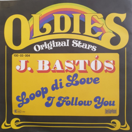 J.Bastos – Loop Di Love / I Follow You (1980