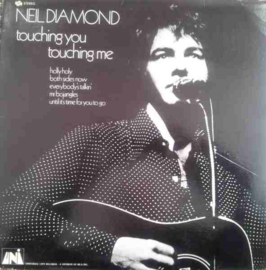 Neil Diamond – Touching You Touching Me (1970)