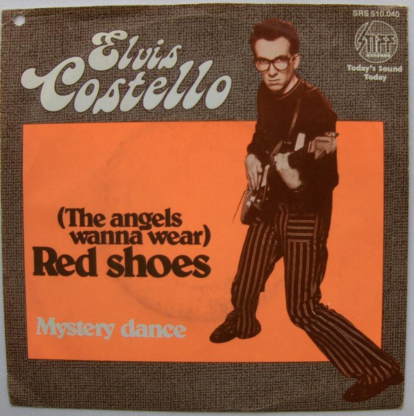 Elvis Costello – (The Angels Wanna Wear My) Red Shoes (1977)