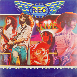 REO Speedwagon – You Get What You Play For (1979) (2X-LP)