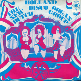 The New Dutch Organ Group – Holland Disco (1978) (INSTRUMENTAAL)