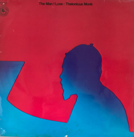 Thelonious Monk – The Man I Love (1973)