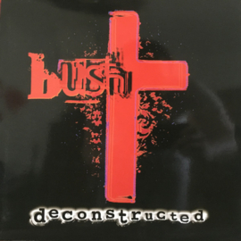Bush – Deconstructed (2015) (1-2XLP)