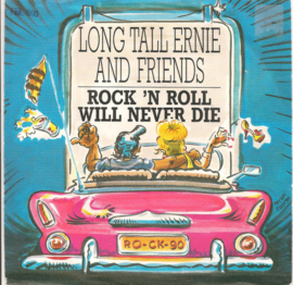 Long Tall Ernie And Friends – Rock 'n Roll Will Never Die (1990)