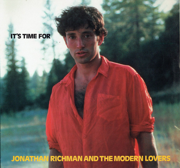Jonathan Richman & The Modern Lovers – It's Time For (1986)