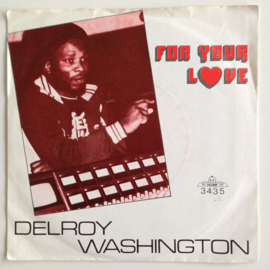 Delroy Washington – For Your Love (1981) (KILLROY TELSTAR)