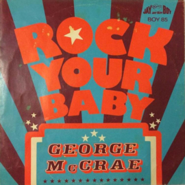 George McCrae – Rock Your Baby (1974)