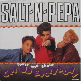 Salt-N-Pepa – Twist And Shout / Get Up Everybody (1988) (12-INCH)