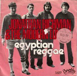Jonathan Richman & The Modern Lovers – Egyptian Reggae (1977)